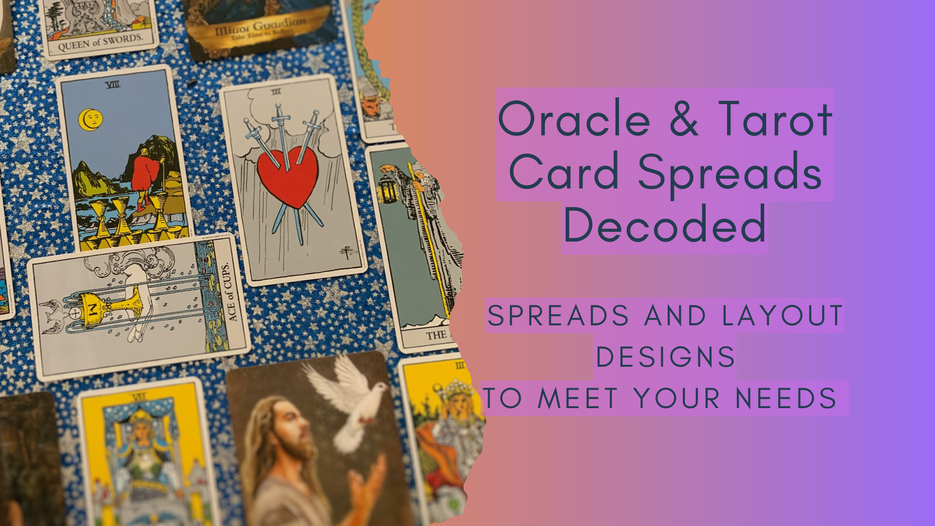Oracle and Tarot Card Spreads Decoded Workshop